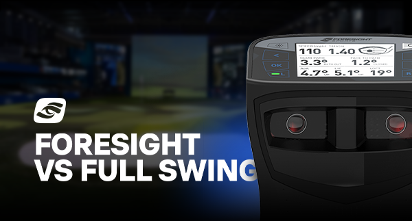 Foresight Sports vs Full Swing | Which One Really Measures Up?