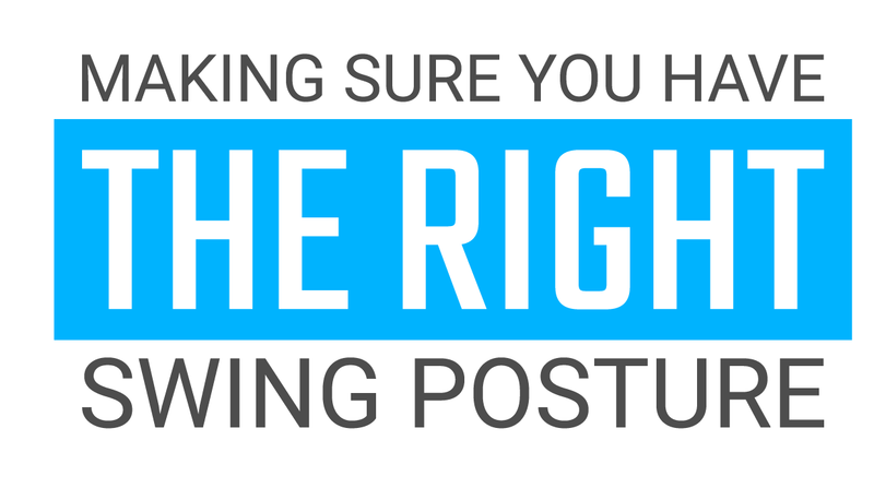 Making Sure You Have the Right Swing Posture